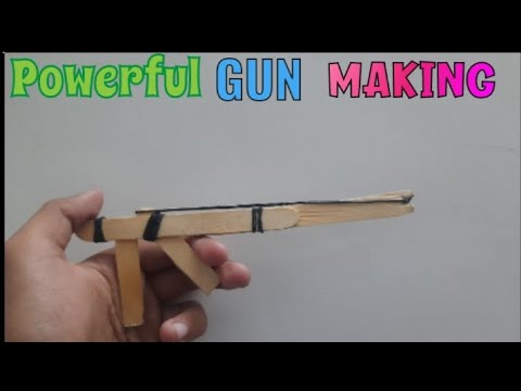 how ro make powerful gun with ice-cream sticks