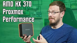 Testing AMD's HX 370 in Proxmox - Acemagic F3A