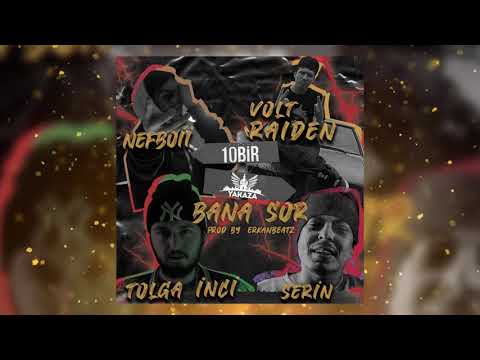 Serin Karataş - Bana Sor (feat. Tolga İnci, Volt Raiden, Nefboii)