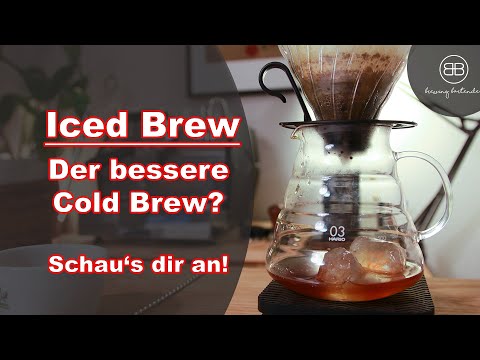Iced Brew: Better than Cold Brew? Differences and how you can brew it yourself!