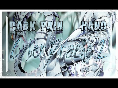 Yugioh Song | Cyber Drache 2  | Dark Pain & Nano | beat by: Dextah | Anime Song