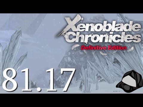 Valak Mountain Final Unique Monsters -🌀Xenoblade Chronicles DE - 1, 2, Torna Part 81.17