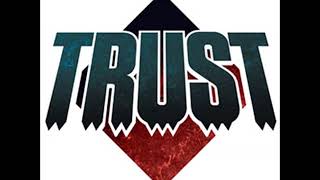 TRUST -  Les Templiers