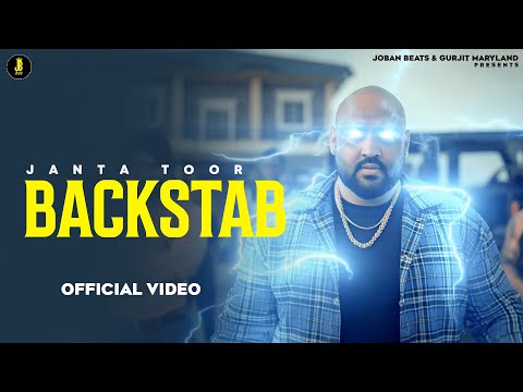 BACKSTAB JANTA TOOR (Full Song) Latest Punjabi Songs 2026 | Joban Music | Gurjit Maryland