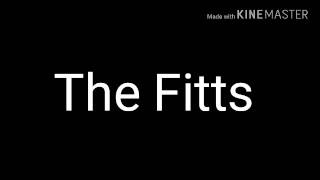 The Fitts "We Want The Truth" w/Lyrics