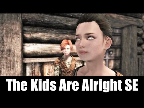 SKYRIM MOD QUICKIE #30 - The Kids Are Alright SE