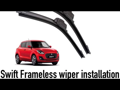Maruthi Suzuki Swift Wiper Blade installation | Frameless premium wiper blade