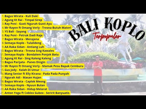 KUMPULAN LAGU BALI KOPLO TERPOPULER || TANPA IKLAN
