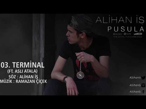 Alihan İş - Terminal (düet Aslı Atala) |PUSULA 2017