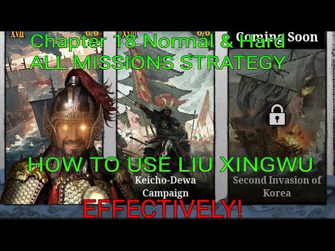 Great Conqueror 2 Shogun Chapter 18 Normal & Hard ALL MISSIONS STRATEGY