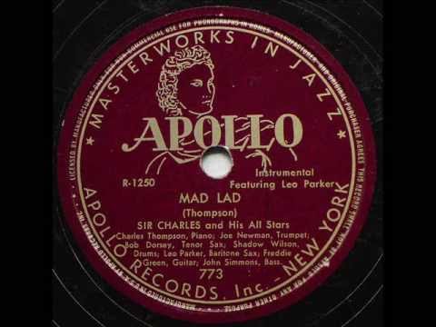 Sir Charles Thompson Mad Lad 1947