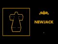 Justice - Newjack - †
