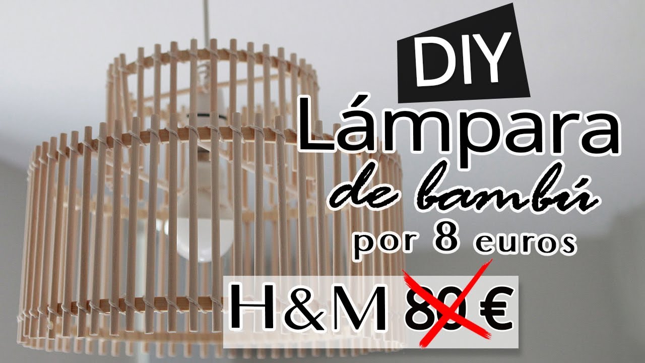 DIY Lámpara de bambú H&M por 8 euros| ℝ𝔼ℂℝ𝔼𝔸ℕ𝔻𝕆 SHANTI IRENE