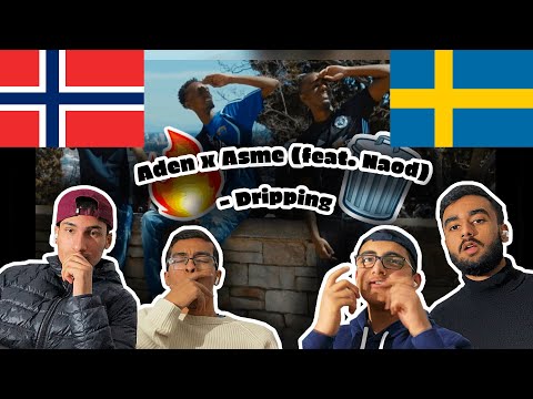 Norwegians React To (Swedish Rap) Reacting Til Aden x Asme - Dripping (feat. Naod) [Official Video]