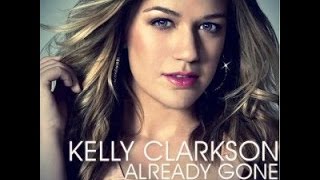 Kelly Clarkson - Already Gone (Audio)