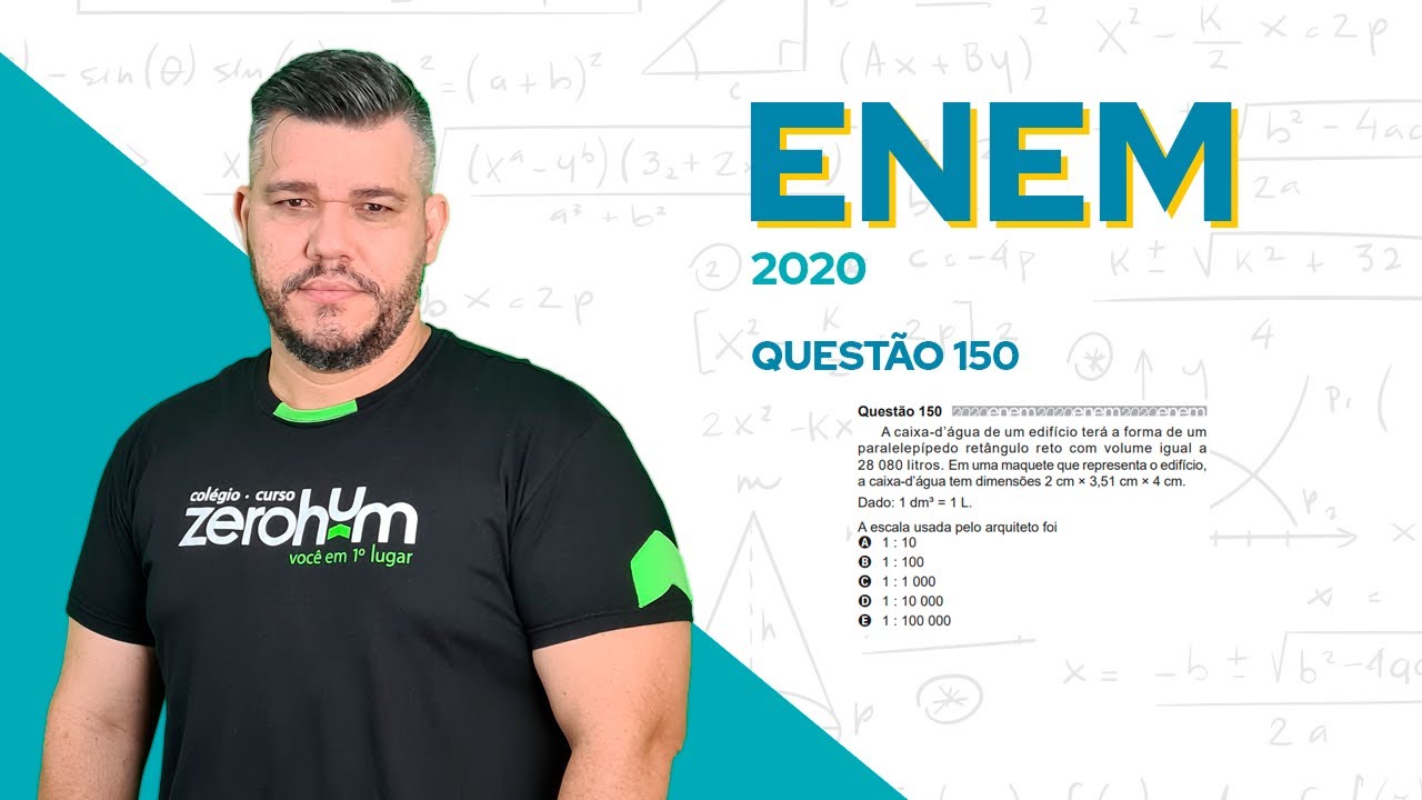 ? QUESTÃO 150 - ENEM 2020 Matemática: A caixa-dágua de um edifício terá a forma