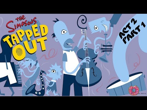The Simpsons Tapped Out: Music Update (Act 2) Pt.1