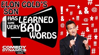 Elon Gold&#39;s Son Learned Some Really Bad Words - Elon Gold: Chosen &amp; Taken