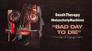 Bad Day to Die Music Video