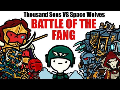 SPACE WOLVES vs THOUSAND SONS: Battle of the Fang| Warhammer 40k Lore