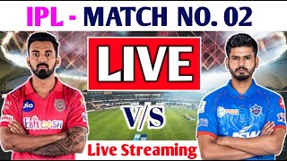 LIVE DELHI CAPITALS Vs KINGS XI PUNJAB MATCH |  DC Vs KXIP Live Match | Live Today IPL Match