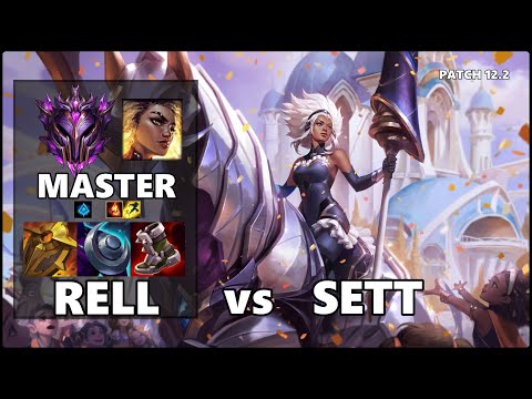 SEASON 12 MASTER Support Gameplay - RELL vs SETT Patch 12.2