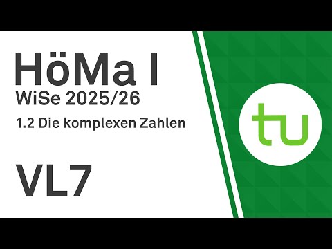 VL 7:  Komplexe Zahlen: Einführung Polarkoordinaten - TU Dortmund Höhere Mathematik I (BCI/BW/MLW)