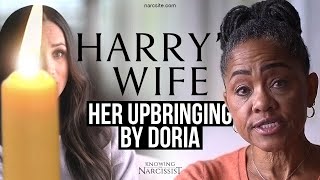 Harry´s Wife : Her Upbringing By Doria (Meghan Markle)