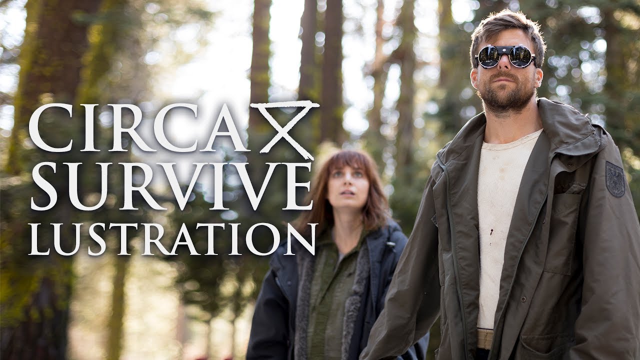 Circa Survive — Lustration