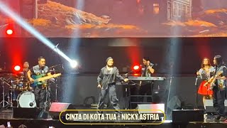 Download lagu CINTA DI KOTA TUA - NICKY ASTRIA | KONSER NOSTALGIA NICKY ASTRIA & ATIEK CB‼️ mp3