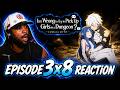 NOOO Not Wiene Is It Wrong To Try To Pick Up Girls In A Dungeon Ep 3X8 Reaction