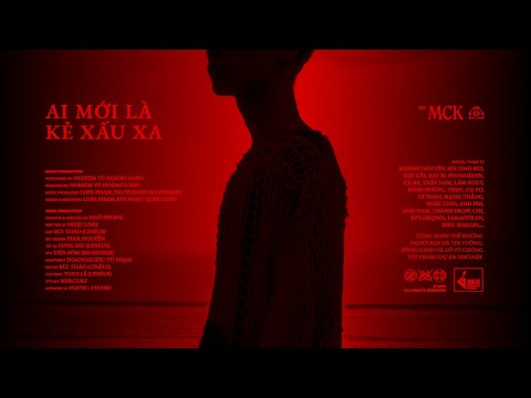 RPT MCK - AI MỚI LÀ KẺ XẤU XA | OFFICIAL MUSIC VIDEO