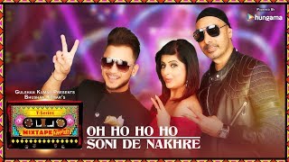 Oh Ho Ho/Soni De Nakhre (Video)T-Series Mixtape Punjabi | Sukhbir, Mehak, Millind | Bhushan Kumar