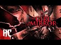 The Girl In The Mirror Full Slasher Horror Movie Horror Central