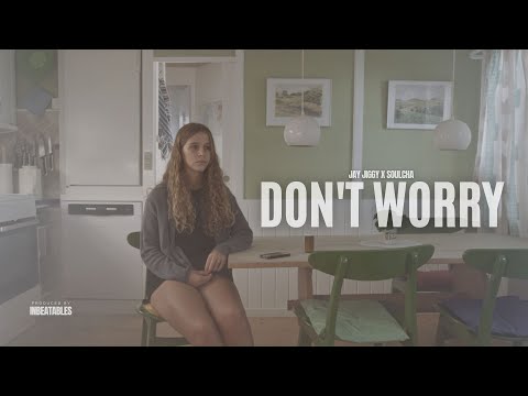 Video thumbnail for Don’t Worry