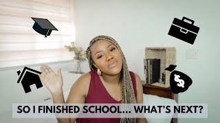 LIFE AFTER SCHOOL, 2021 PLANS, MOVING OUT, USING MY DEGREE OR NOT? | LIFE UPDATE