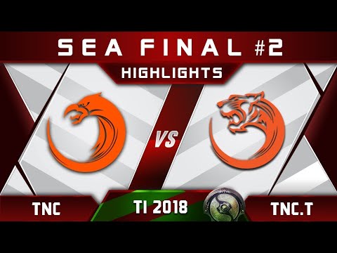 TNC vs TNC.Tigers [EPIC] TI8 SEA Final The International 2018 Highlights Dota 2