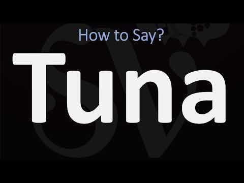 How to Pronounce Tuna? (CORRECTLY)