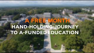A Free 3 Month Hand Holding Journey to a Funded Education