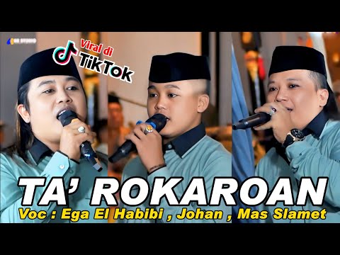 Lagu tak rokaroan Voc : Johan-Ega-Slamet