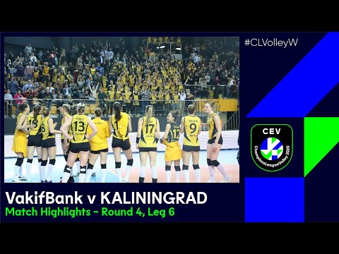#CLVolleyW | VakifBank ISTANBUL vs Lokomotiv KALININGRAD Region - Match Highlights