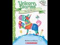 Unicorn Diaries - Bo the Brave - Kids Read Aloud Audiobook