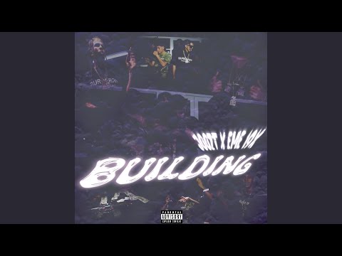 BUILDING (feat. EME19X)
