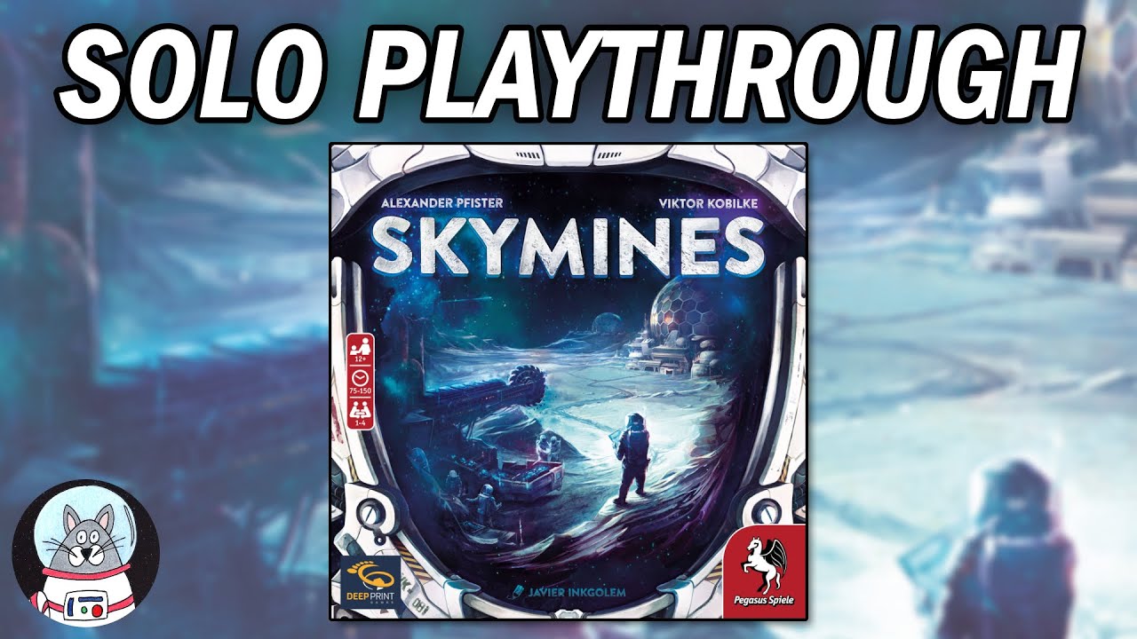 Skymines - Solo Playthrough