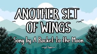 Another Set of Wings - A Rocket to the Moon (Lyrics)