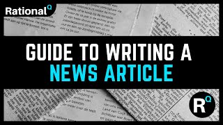 Journalism 101: Writing a News Article | RQ Learning