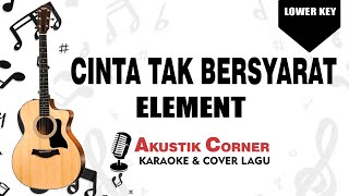 Download lagu cinta Tak Bersyarat - Element ( Karaoke Akustik) mp3 Download lagu cinta Tak Bersyarat - Element ( Karaoke Akustik) mp3