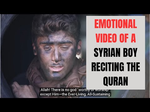 Emotional Video of a Syrian Boy Reciting Quran While Working in a Gas Tunnel! | Hidayah Zone