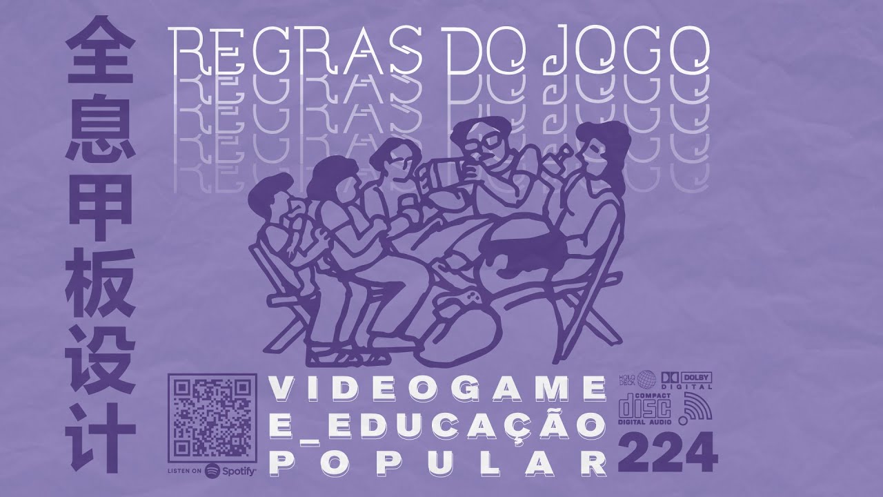Regras do Jogo 224: Educação popular e games, com Rafa GameDev