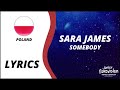 LYRICS / TEKST | SARA JAMES - SOMEBODY | JUNIOR EUROVISION 2021 - POLAND